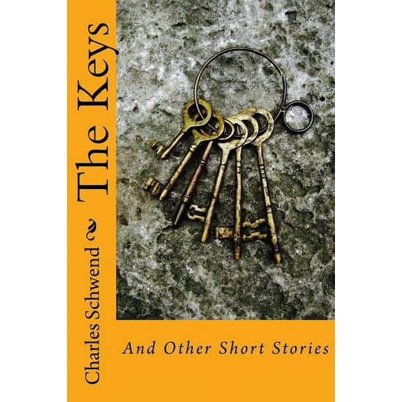 The Keys: And Other Short Stories Paperback