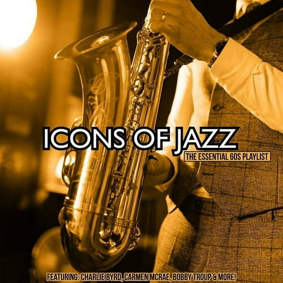 Various Artists - Icons of Jazz: The Essential 60s Playlist (Various Artists) - Music & Performance - CD