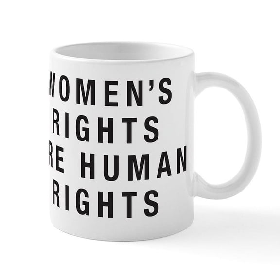 CafePress - Women's Rights Mug - 11 oz Ceramic Mug - Novelty Coffee Tea Cup