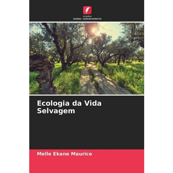 Ecologia da Vida Selvagem, (Paperback)