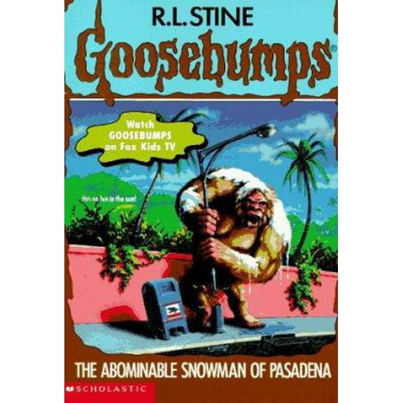 Pre-Owned The Abominable Snowman of Pasadena (Goosebumps, No 38) (Paperback) 0590568752 9780590568753