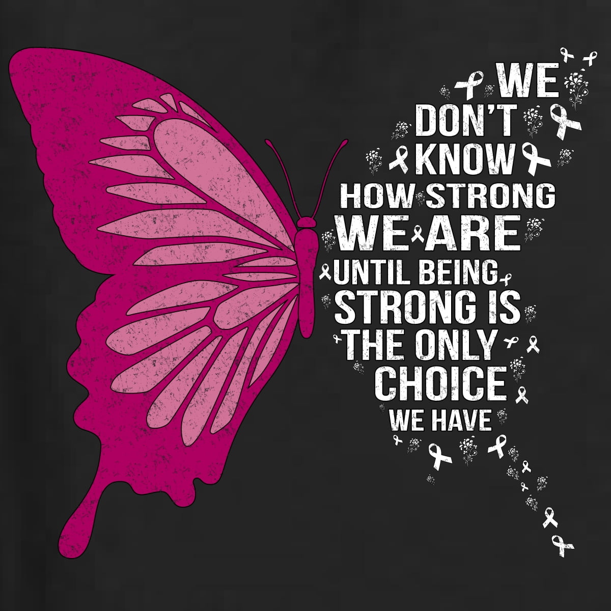 Wild Bobby Being Strong Is The Only Option We Have Butterfly Breast Cancer Awareness Unisex Crewneck Sweatshirt, Black, 5X-Large