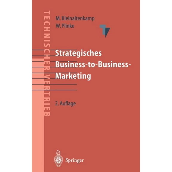 Strategisches Business-To-Business-Marketing, (Hardcover)