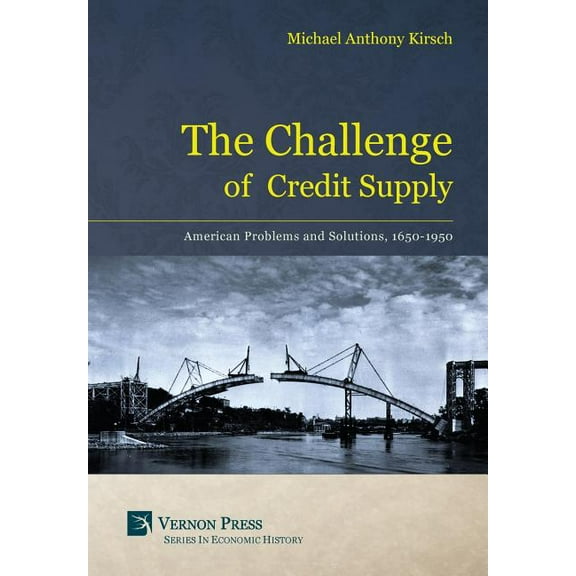 The Challenge of Credit Supply (Hardcover)