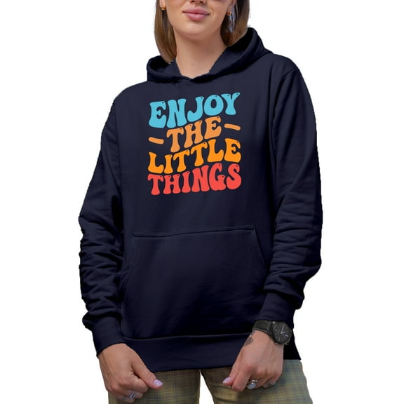 Enjoy the Little Things, Appreciation Quote or Saying, Groovy Retro Wavy Text Merch Gift, Navy Blue Hooded Sweatshirt or Hoodie, Small