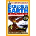 thumbnail image 2 of New York Public Library Books for Kids The New York Public Library Incredible Earth: A Book of Answers for Kids, Book 2, (Paperback), 2 of 4