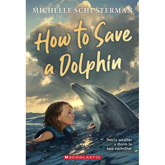 How to Save a Dolphin (Paperback)