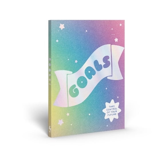 Goals: Take Control of Your Future with This Visual Guide to Making Things Happen!, (Hardcover)