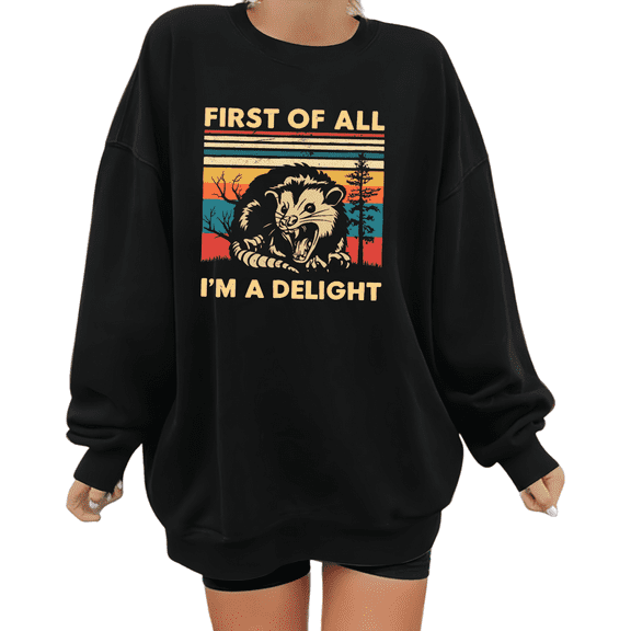 Black Print Sweatshirt Graphic Opossum "First Of All I'm A Delight" Retro Theme Casual Daily Shirts Stylish Comfortable Apparel Tops S-3XL
