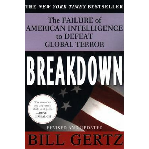 Pre-Owned Breakdown: How America's Intelligence Failures Led to September 11 Paperback