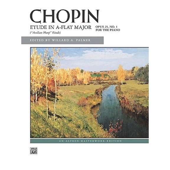 Pre-Owned Etude in A-Flat Major, Op. 25, No. 1 (Paperback) by Fr'd'ric Chopin, Willard A Palmer
