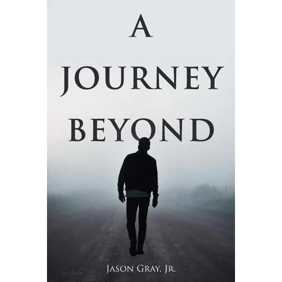 A Journey Beyond, (Paperback)
