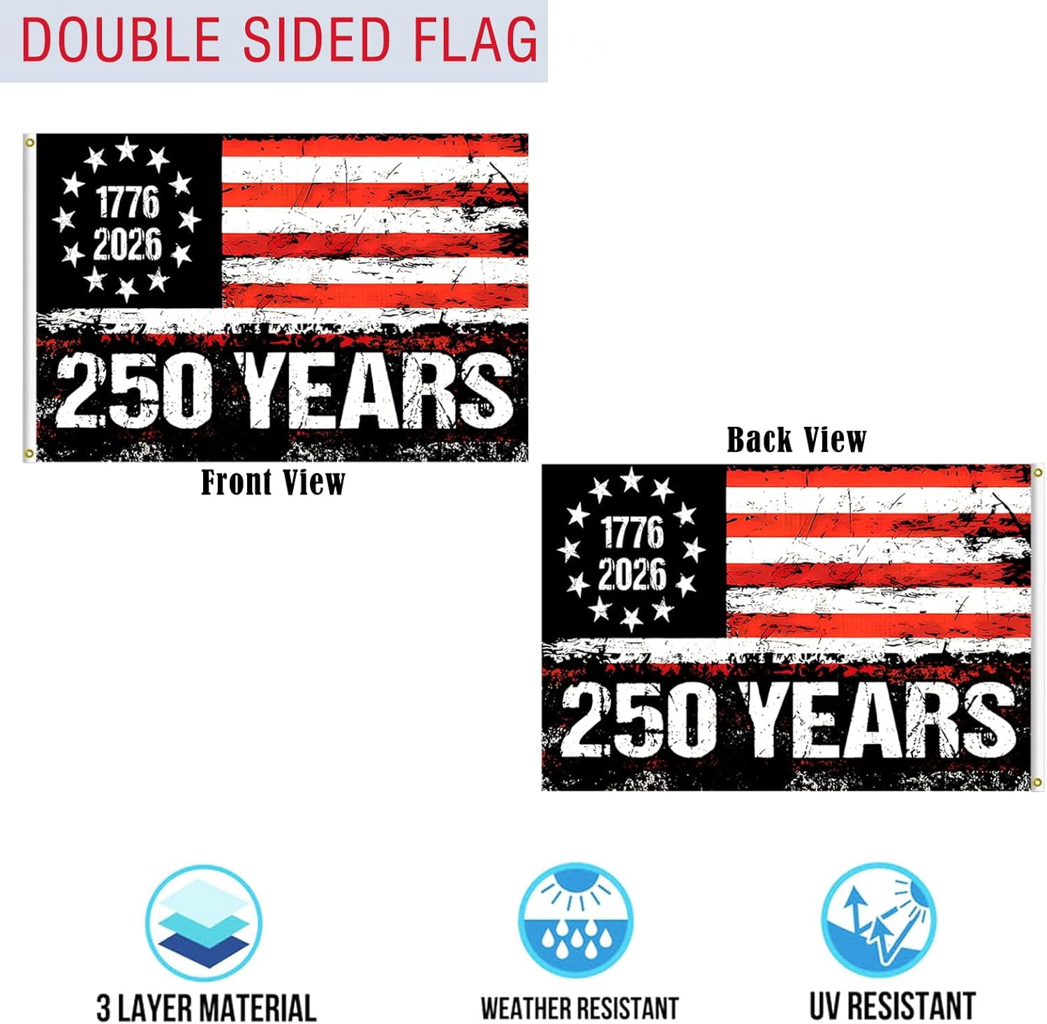 250 Anniversary USA Flag 3x5 Double Sided 3 Ply 250 year american anniversary flag Heavy Duty UV Protection  Fade Resistant 2 Brass Grommets  250 Years Of Freedom