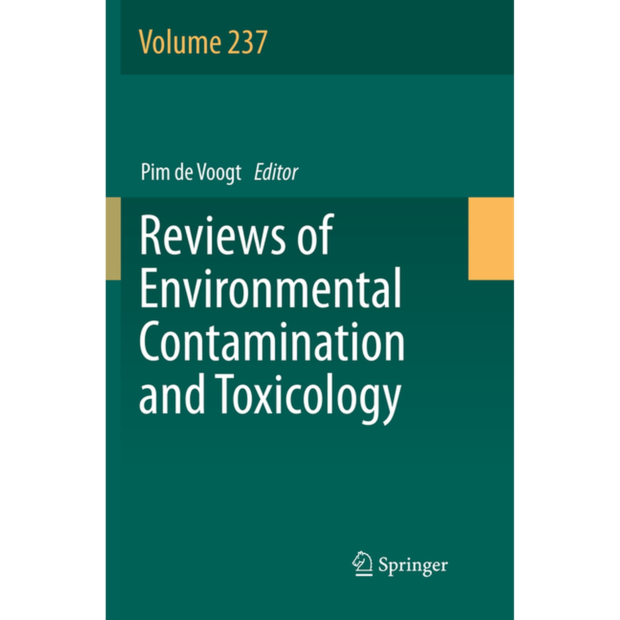 Reviews of Environmental Contamination a Reviews of Environmental Contamination and Toxicology Volume 237 Book 237 (Paperback)