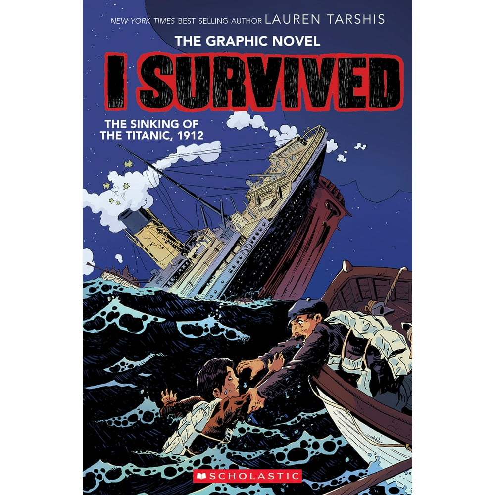 i-survived-graphic-novels-i-survived-the-sinking-of-the-titanic-1912