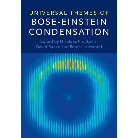 Universal Themes of Bose-Einstein Condensation, (Hardcover)