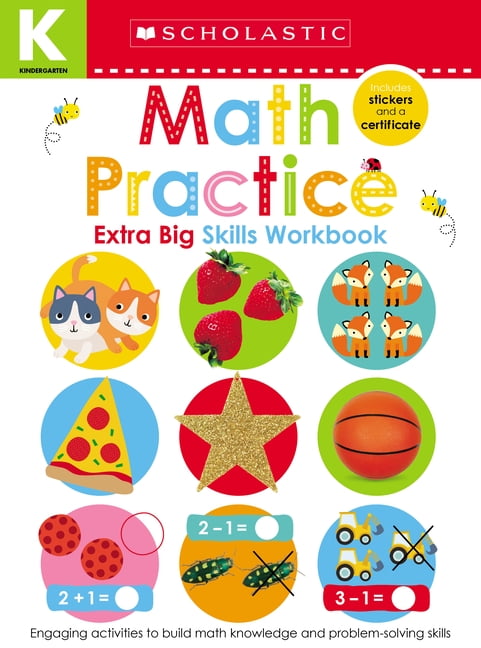 Scholastic Early Learners: Math Practice Kindergarten Workbook: Scholastic Early Learners (Extra Big Skills Workbook) (Paperback)