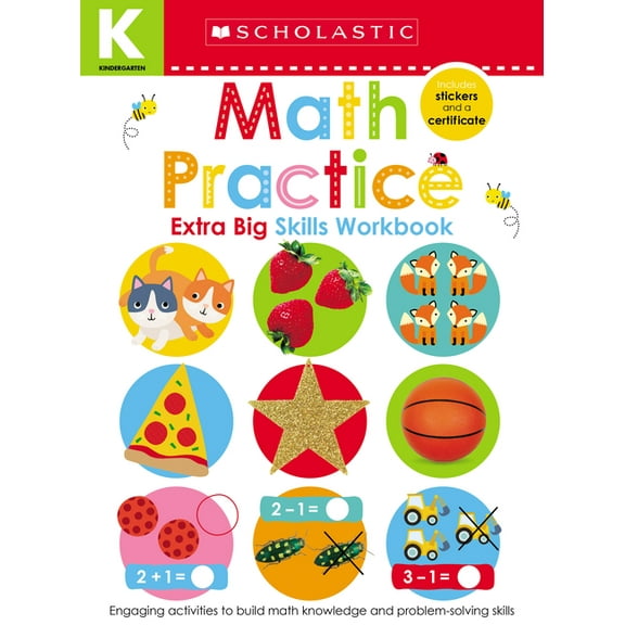 Scholastic Early Learners Math Practice Kindergarten Workbook: Scholastic Early Learners (Extra Big Skills Workbook), (Paperback)