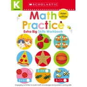 Scholastic Early Learners: Math Practice Kindergarten Workbook: Scholastic Early Learners (Extra Big Skills Workbook) (Paperback)