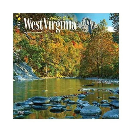 Wild Amp Scenic West Virginia 2017 Calendar Walmart Com
