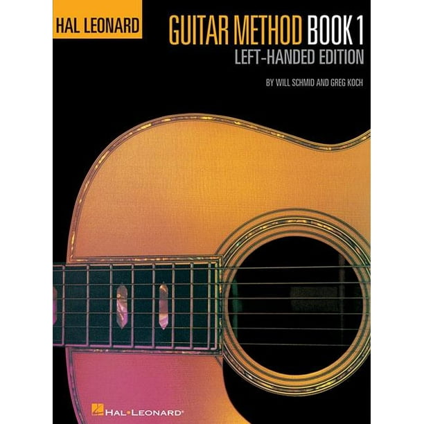 Hal Leonard Guitar Method Books Guitar Method, Book 1 LeftHanded