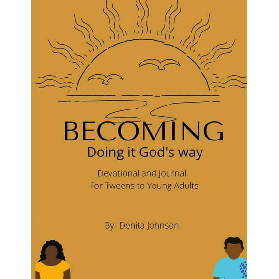 Becoming Doing It God's way devotional and journal (Paperback)