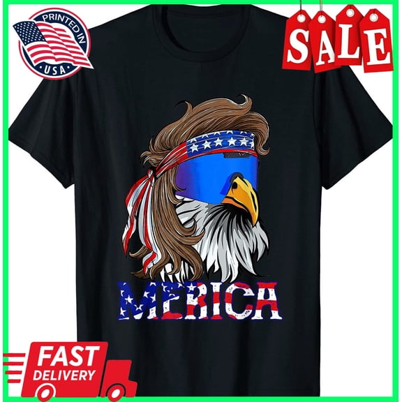 Eagle Mullet Sunglasses Merica 4Th Of July Usa American Flag T-Shirt