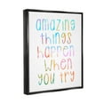 thumbnail image 3 of Stupell Industries Amazing Things Happen Phrase Graphic Art Jet Black Floating Framed Canvas Print Wall Art, Design by Lil' Rue, 3 of 6