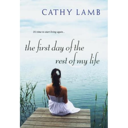 Pre-Owned The First Day of the Rest of My Life (Paperback) 0758259387 9780758259387