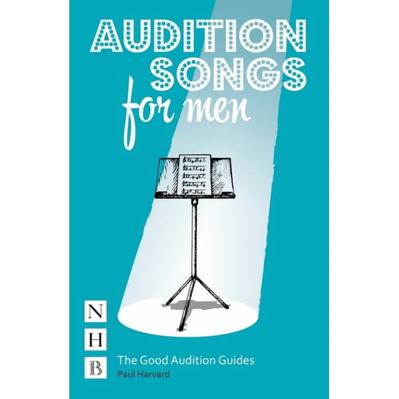 Audition Songs for Men