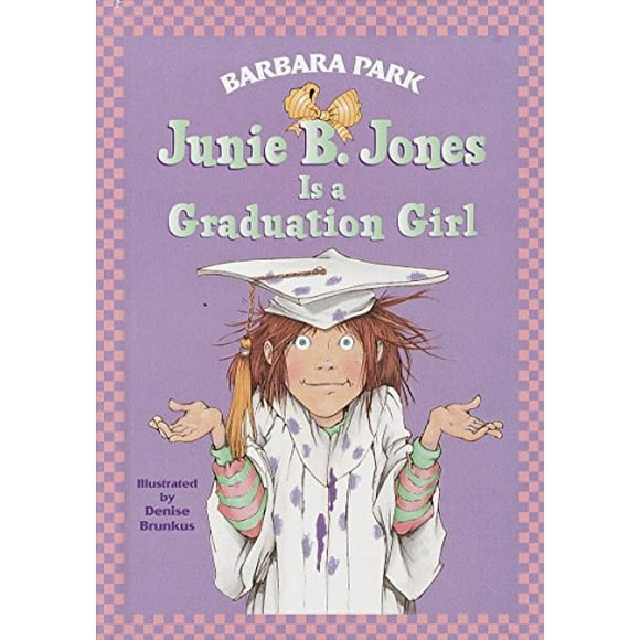 Junie B. Jones #17: Junie B. Jones Is a Graduation Girl 9780375902925 Used / Pre-owned