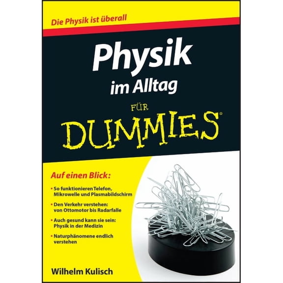 Physik im Alltag fÃ¼r Dummies, (Paperback)