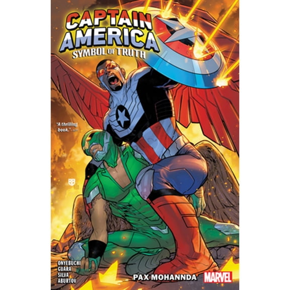 Pre-Owned Captain America: Symbol of Truth Vol. 2 - Pax Mohannda (Paperback) by Tochi Onyebuchi, R B Silva