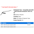 thumbnail image 2 of Dipstick Tube - Compatible with 2002 - 2006 Chevy Avalanche 1500 5.3L V8 2003 2004 2005, 2 of 2