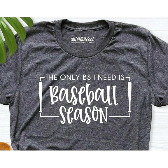 Baseball Season Shirt, Baseball Shirt, Baseball Mom Shirt, Baseball Gift Tee, Baseball Lover Shirt, Baseball Team Shirts, Softball Mom Shirt TSHIRT All Size S-5XL