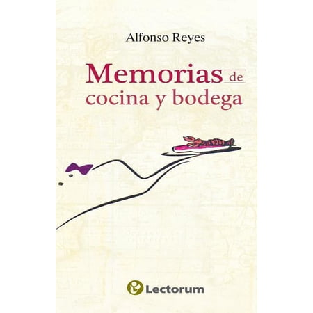 Memorias de cocina y bodega (Paperback)