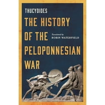 The History of the Peloponnesian War, (Hardcover)