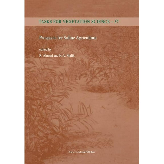 Tasks for Vegetation Science Prospects for Saline Agriculture, Book 37, (Paperback)