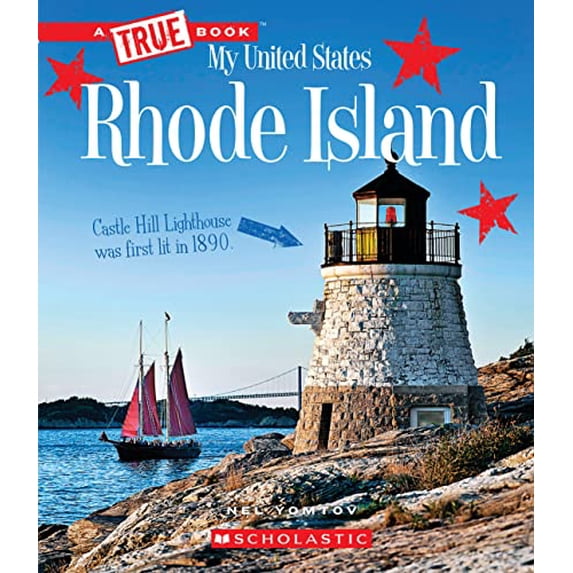 Pre-Owned Rhode Island (a True Book: My United States) (Hardcover) 0531235785 9780531235782