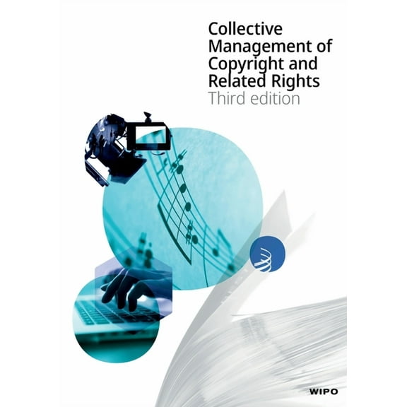 Collective Management of Copyright and Related Rights (Paperback)