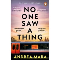 Andrea Mara Psychological Thriller: No One Saw a Thing (Paperback)