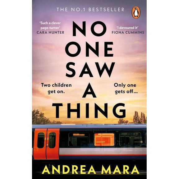 Andrea Mara Psychological Thriller: No One Saw a Thing (Paperback)