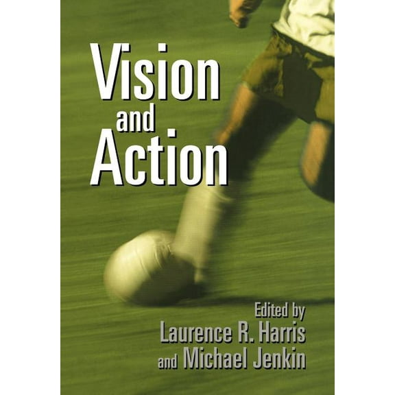 Vision and Action, (Paperback)
