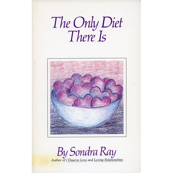 Pre-Owned The Only Diet There Is (Paperback) 9780890873212