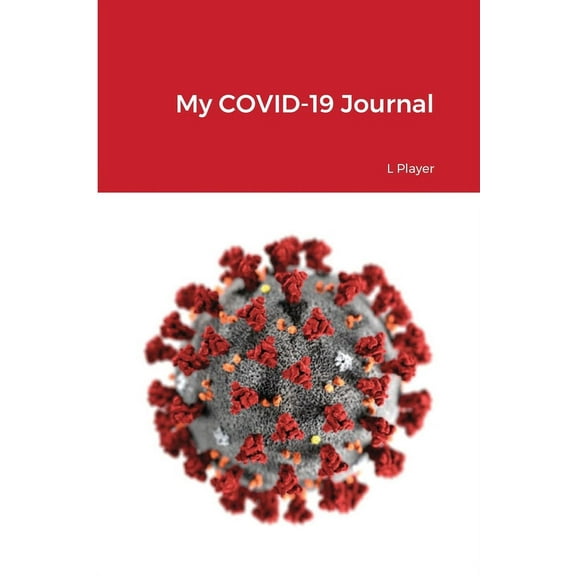 My COVID-19 Journal, (Paperback)