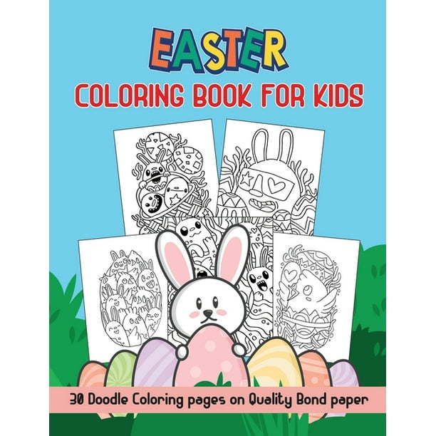 Download Easter Coloring Book For Kids 30 Doodle Coloring Pages On Quality Bond Paper Cute Bunny And