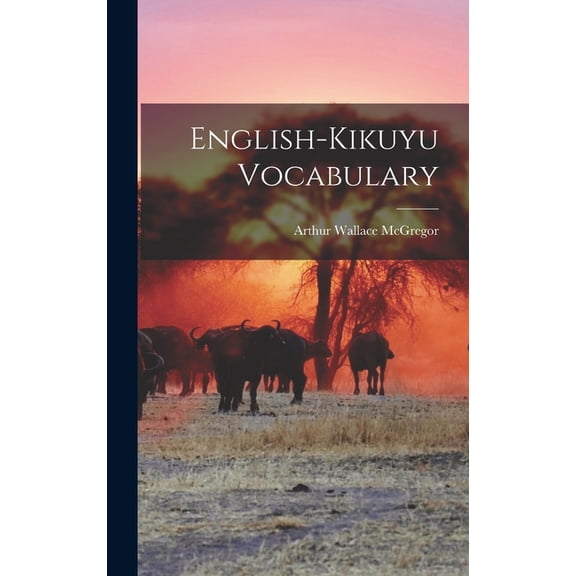 English-Kikuyu Vocabulary, (Hardcover)