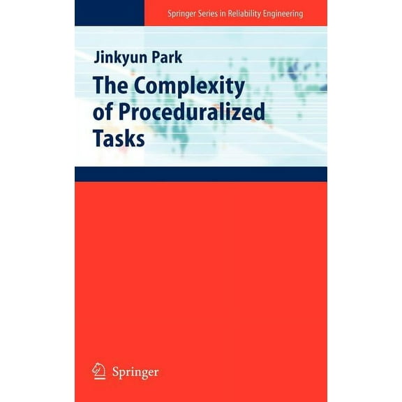 Springer Reliability Engineering The Complexity of Proceduralized Tasks, (Hardcover)