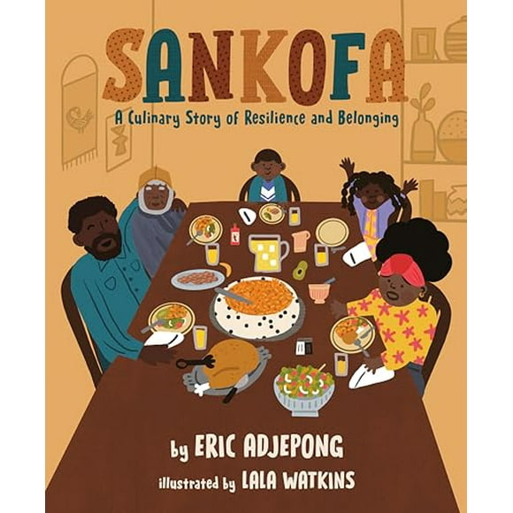 Pre-Owned: Sankofa: A Culinary Story of Resilience and Belonging (Hardcover, 9780593385944, 0593385942)
