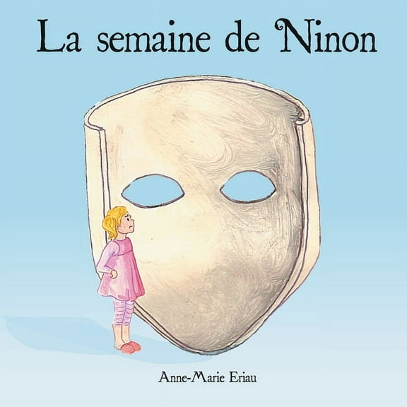 La semaine de Ninon, (Paperback)